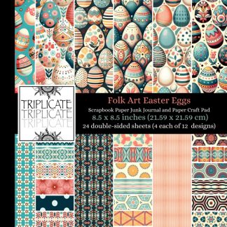 Folk Art Easter Eggs Scrapbook Paper Junk Journal and Paper Craft Pad