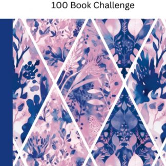 Reading Journal 100 Book Challenge: 120 page notebook for tracking a year of reading one hundred books including book shelf, page tracker and TBR list.
