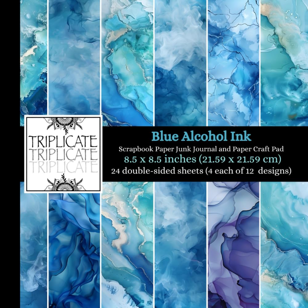 Blue Alcohol Ink Scrapbook Paper Junk Journal and Paper Craft Pad: 24 double-sided matte pages of 8.5 x 8.5 inch 60lb (90gsm) decorative craft paper ... background texture designs (4 of each design)