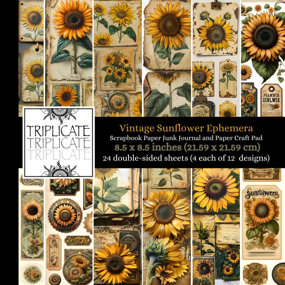 Vintage Sunflower Ephemera Scrapbook Paper Pad: Decorative Scrapbook Paper, 12 Unique Vintage Sunflower Designs, 24 Double-Sided 8.5 x 8.5 Pages, 60 ... Card Making, Junk Journaling, and DIY Crafts