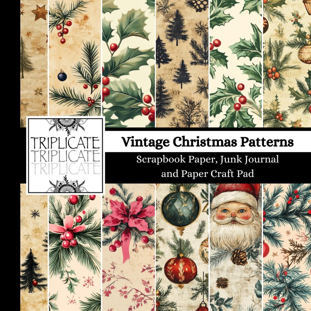 Vintage Christmas Patterns Scrapbook Paper, Junk Journal and Paper Craft Pad: 24 double-sided matte pages of 8.5 x 8.5 inch 60lb (90gsm) decorative ... of 12 background designs (4 of each design)