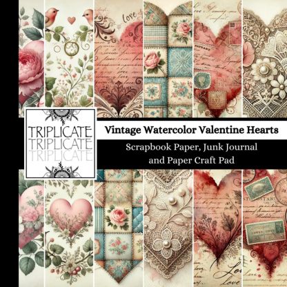 Vintage Watercolor Valentine Hearts Scrapbook Paper, Junk Journal and Paper Craft Pad: 24 double-sided matte pages of 8.5 x 8.5 inch 60lb (90gsm) ... of 12 background designs (4 of each design)